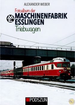 Buch "Fotoalbum der MASCHINENFABRIK ESSLINGEN: Triebwagen"